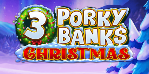 3 Porky Banks Christmas