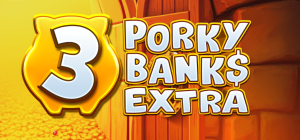 3 Porky Banks Extra