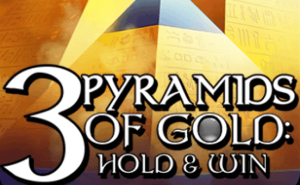 3 Pyramids of Gold Hold & Win