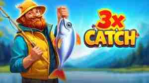 3x Catch