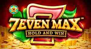 7Even Max