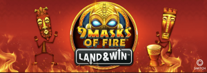 9 Masks of Fire Land & Win