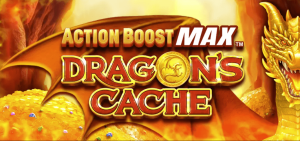 Action Boost Max Dragon's Cache