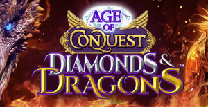 Age of Conquest Diamonds & Dragons