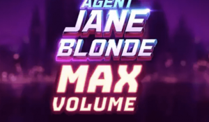 Agent Jane Blonde Max Volume Slot