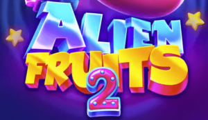 Alien Fruits 2