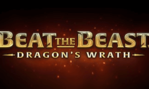 Beat the Beast Dragons Wrath