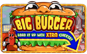 Big Burger Load it up with Xtra cheese