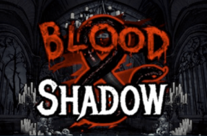 Blood & Shadow Demo Slot