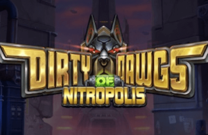 Dirty Dawgs Of Nitropolis