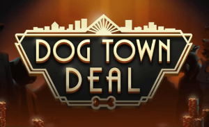 Dog Town Deal Demo Slot