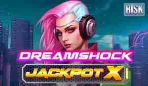 Dreamshock Jackpot X