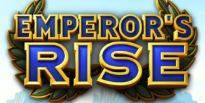 Emperors Rise