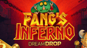 Fangs Infernal Dream Drop
