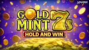 Gold Mint 7s Hold and Win