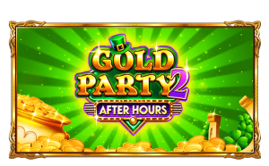 Gold Party 2 - After Hours