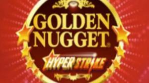 Golden Nugget Hyper Strike Demo Slot