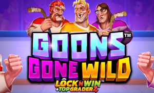 Goons Gone Wild