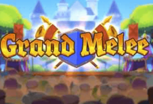 Grand Melee Demo Slot