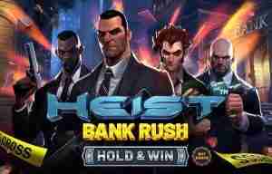 Heist Bank Rush Demo Slot