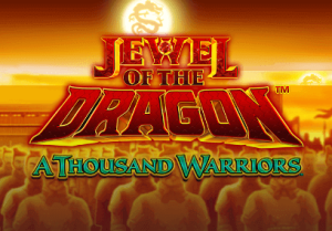Jewel of the Dragon a Thousand Warriors