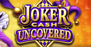 Joker Cash Uncovered