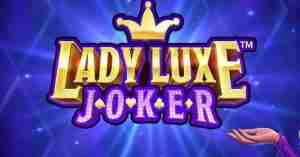 Lady Luxe Joker Demo Slot