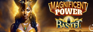 Magnificent Power Bastet