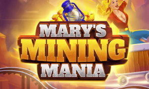Mary’s Mining Mania