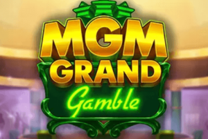 MGM Grand Gamble