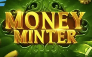 Money Minter Demo Slot