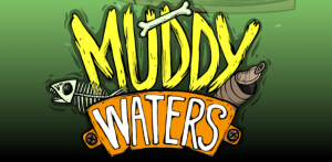 Muddy Waters