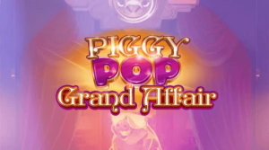 PiggyPop Grand Affair