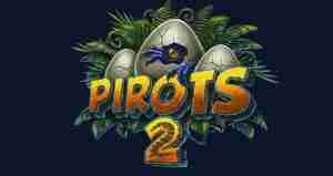Pirots 2