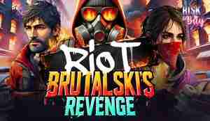 Riot Brutalski's Revenge
