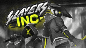 Slayers INC