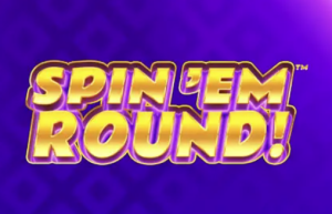 Spin Em Round