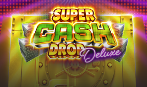 Super Cash Drop Deluxe