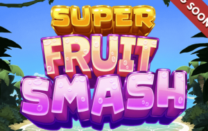 Super Fruit Smash Demo Slot