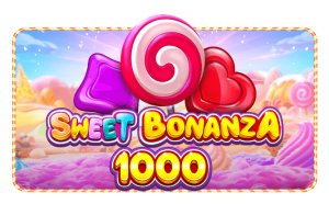Sweet Bonanza 1000
