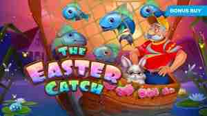 The Easter Catch