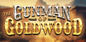 The Gunman of Goldwood Demo Slot