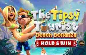 The Tipsy Tourist Beach Bonanza – Hold & Win