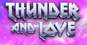 Thunder and Love