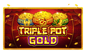 Triple Pot Gold