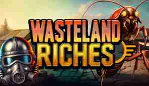 Wasteland Riches